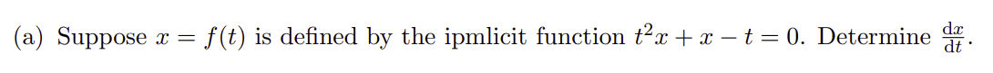 \f(b) Suppose t = g(y) is defined by the implicit function
