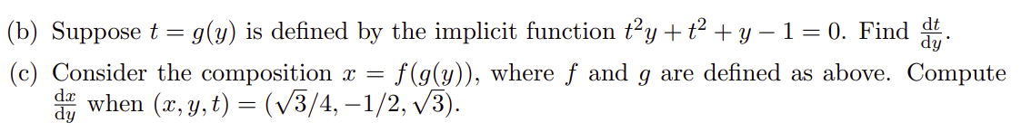 t?y + t> +y 1 = 0. Find g;. (c) Consider the