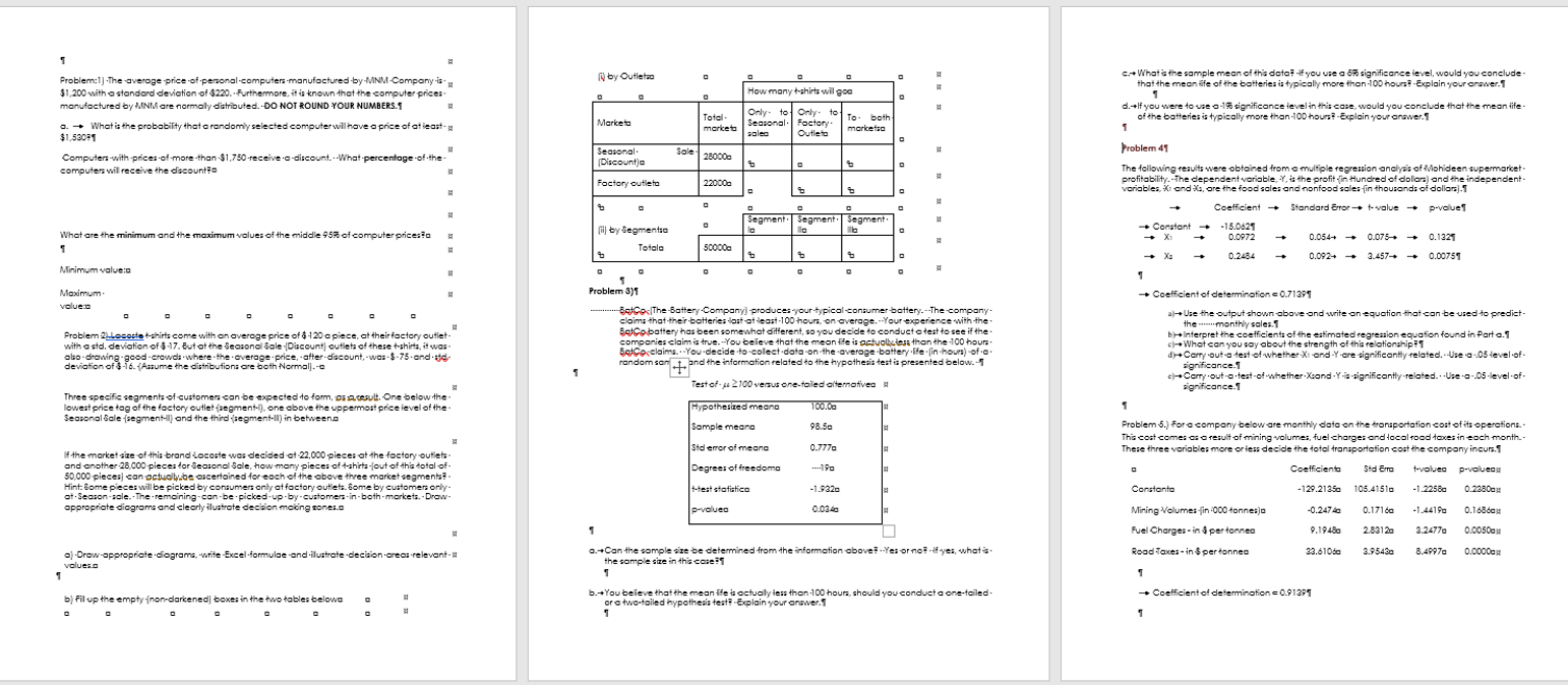 Please help answer questions below. I attached in pictures format. Thanks Problem:1]