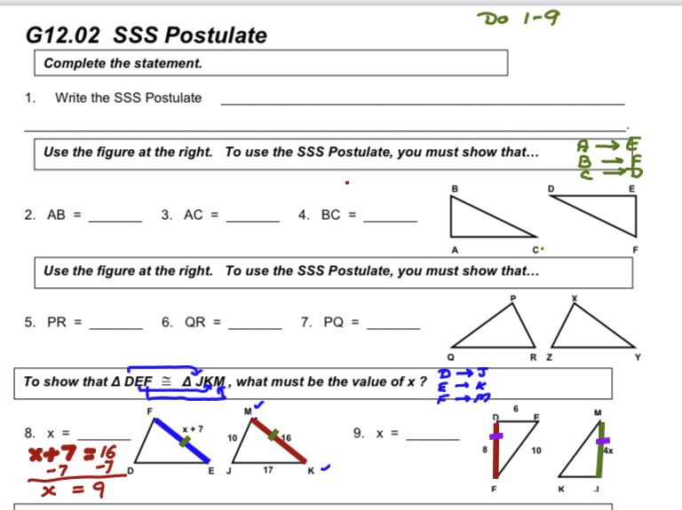 I need some help please!!! Do 1-9 G12.02 SSS Postulate Complete the