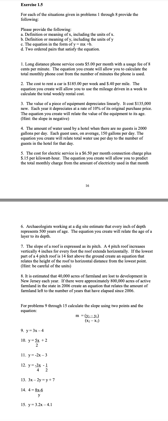 If an equation is linear rearrange it into the form y =