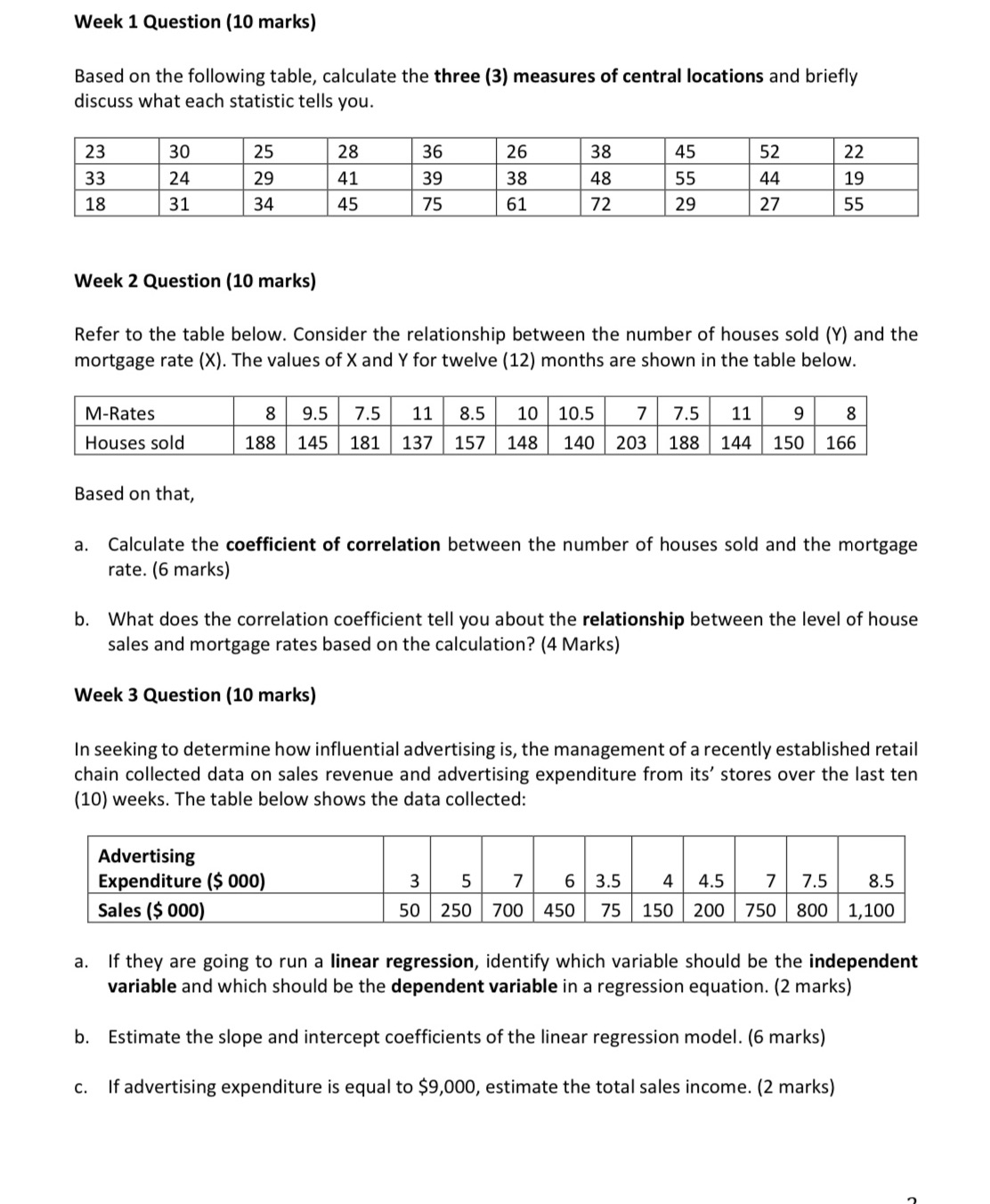 Week 1 Question (10 marks) Based on the following table, calculate