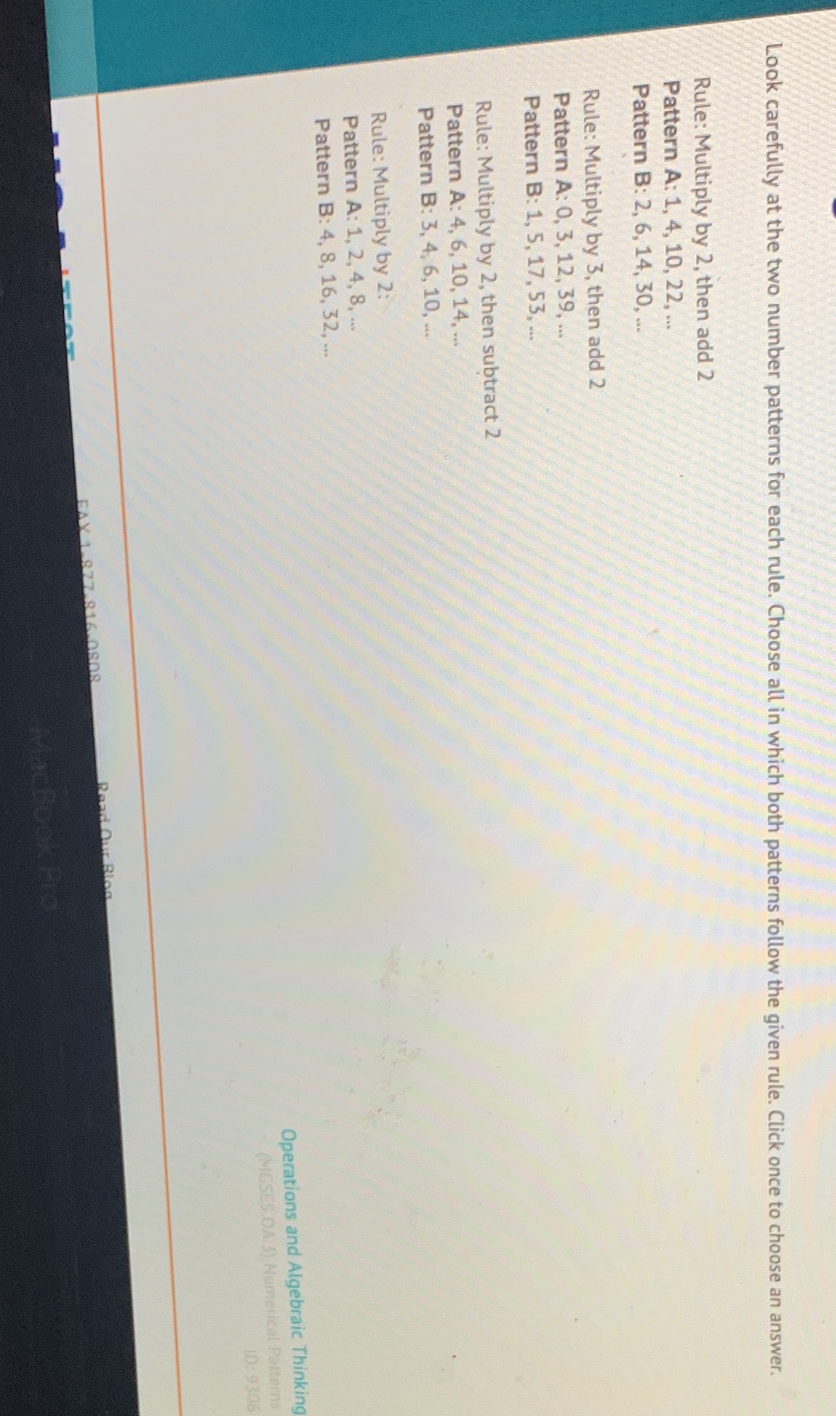  Look carefully at the two number patterns for each rule. Choose