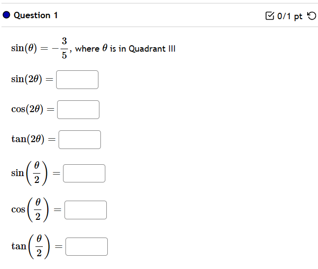 . Question 1 0/1 pt sin(0) 5 , where 0 is