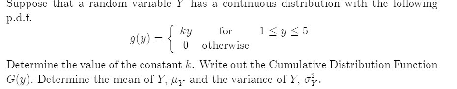 Suppose that a random variable Y has a continuous distribution with