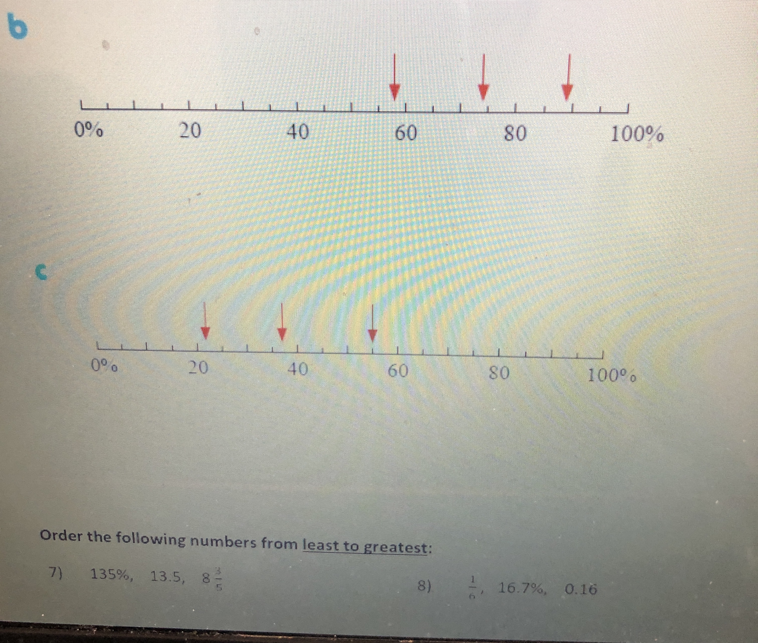 ascending order: 11) 45%, , 0.6, 1 12) 4, 0.8, 50%, 0