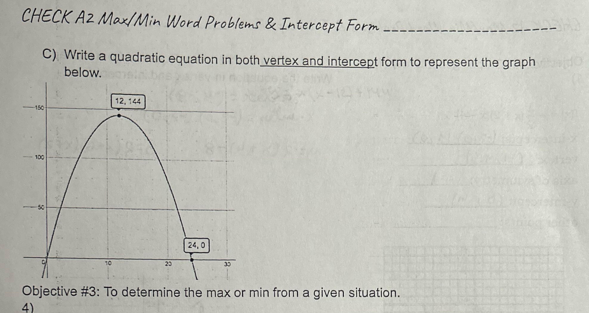 CHECK AZ Max/ Min Word Problems & Intercept Form _._. C)