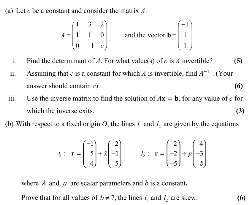  (a) Let c be a constant and consider the matrix A.