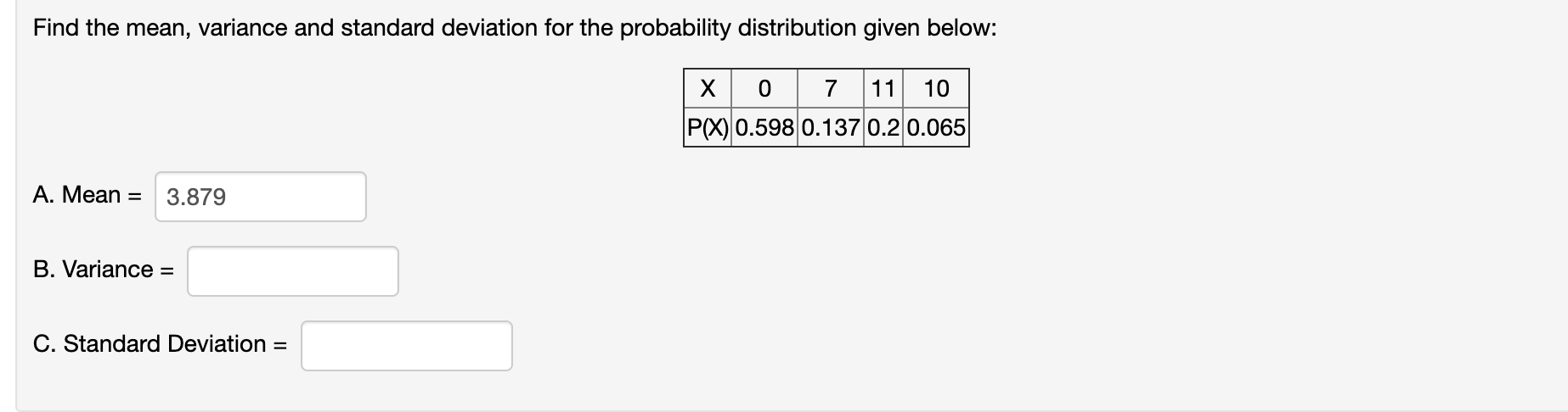 Find the mean, variance and standard deviation for the probability distribution