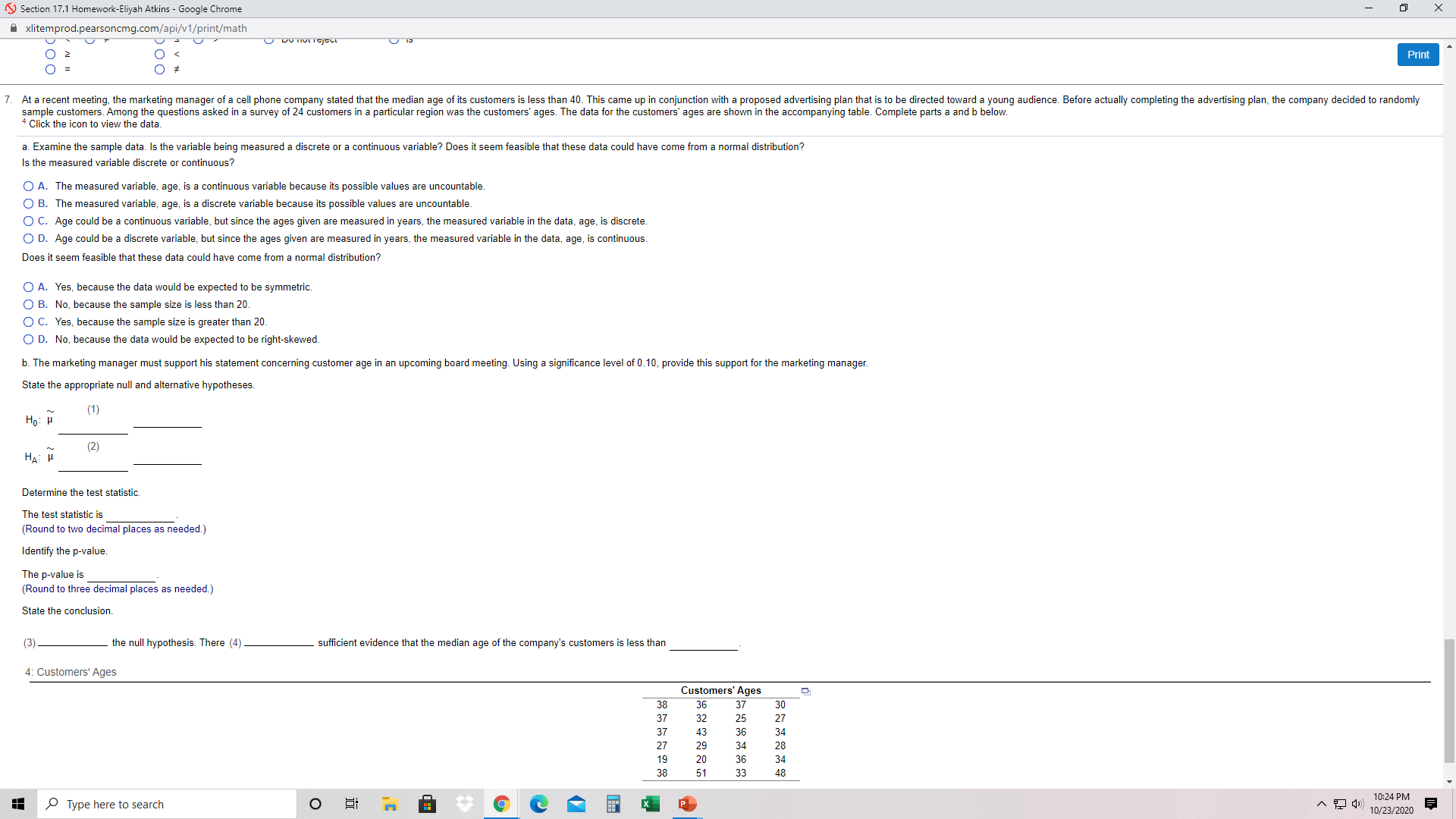 > Print 5. A company's quality-control division is constantly monitoring various parameters
