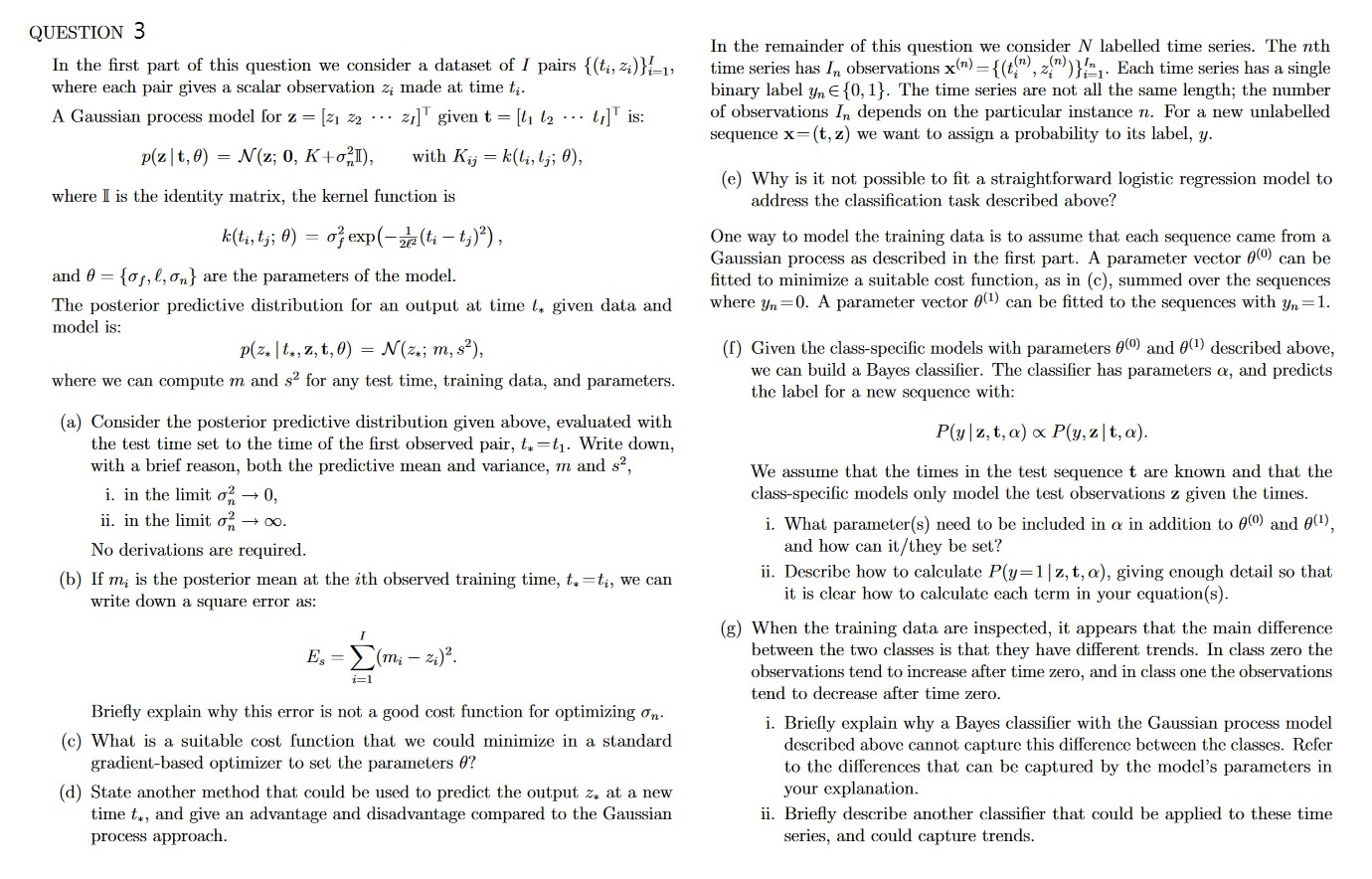 Could you please answer this question (question 3)? QUESTION 3 In the