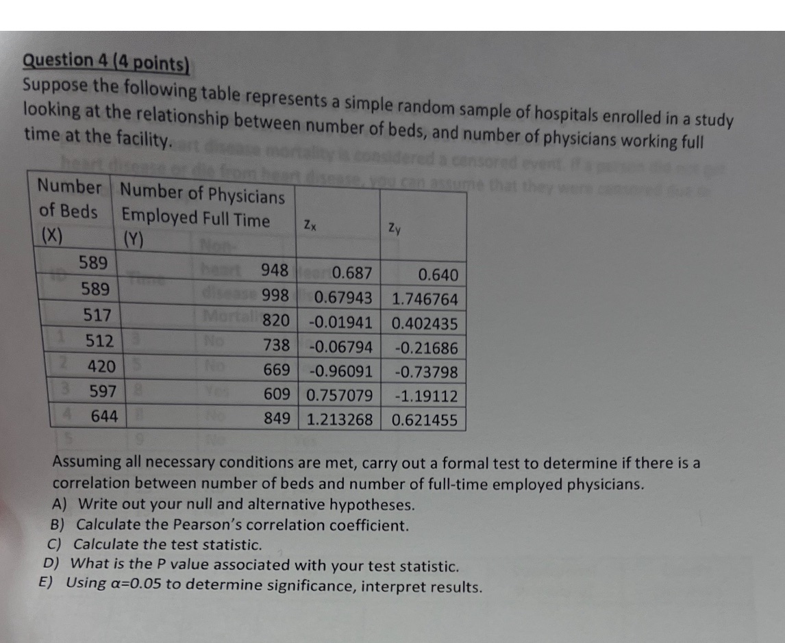  Question 4 (4 points) Suppose the following table represents a simple