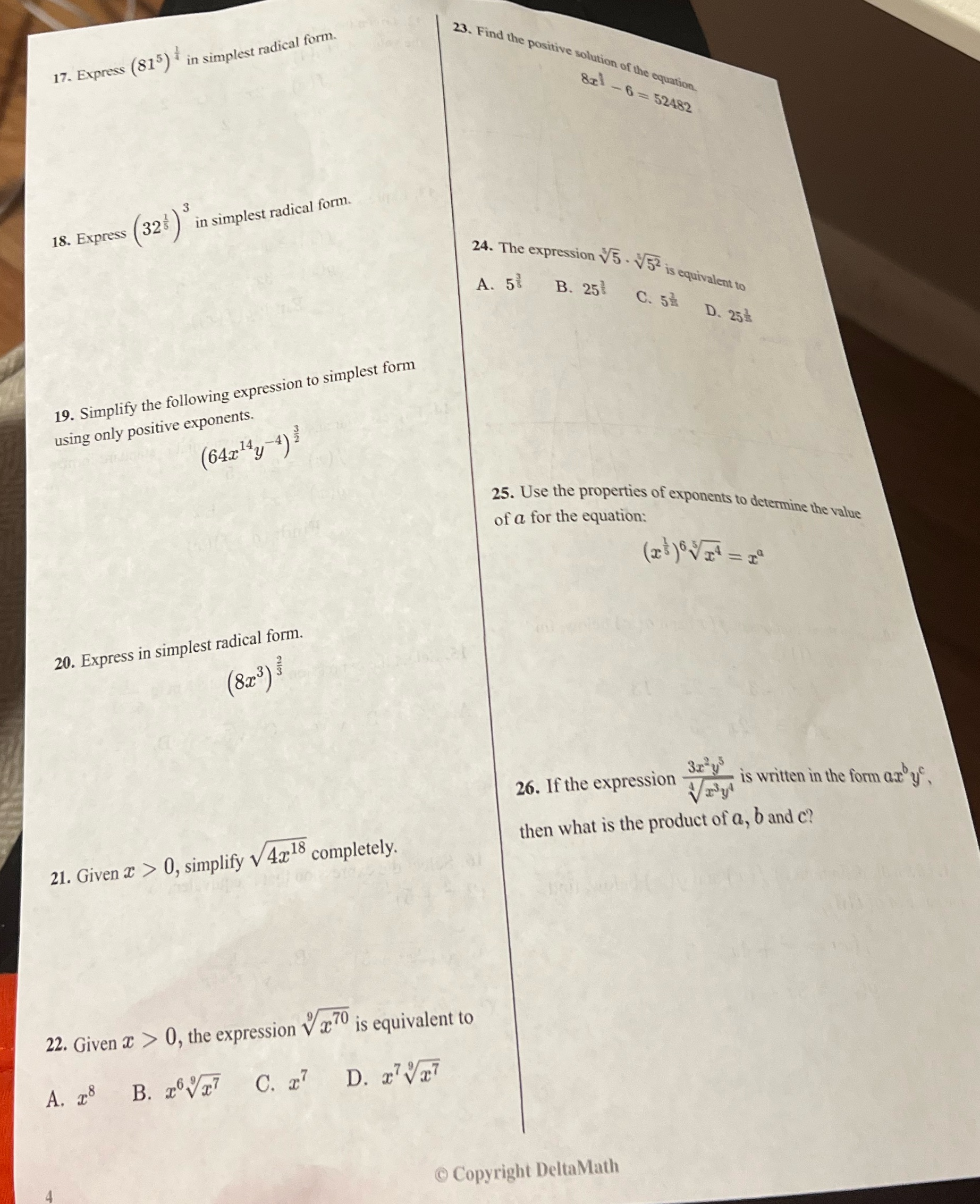 Hello please solve these with work shown 17. Express (815) in simplest