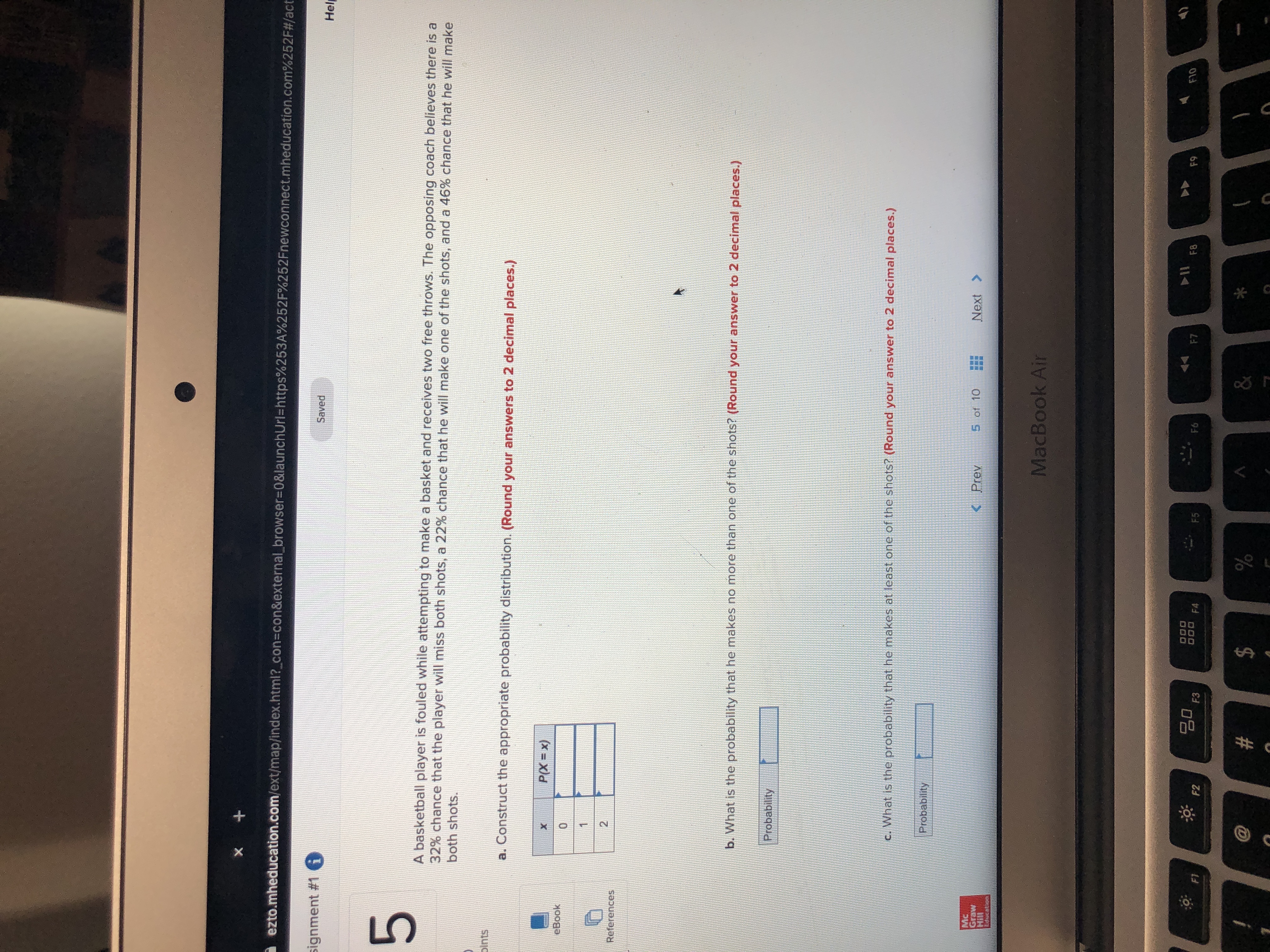 I need help with this ezto.mheducation.com/ext/map/index.html?_con=con&external_browser=0&launchUrl=https%253A%252F%252Fnewconnect.mheducation.com%252F#/act ignment #1 i Saved Hel 5