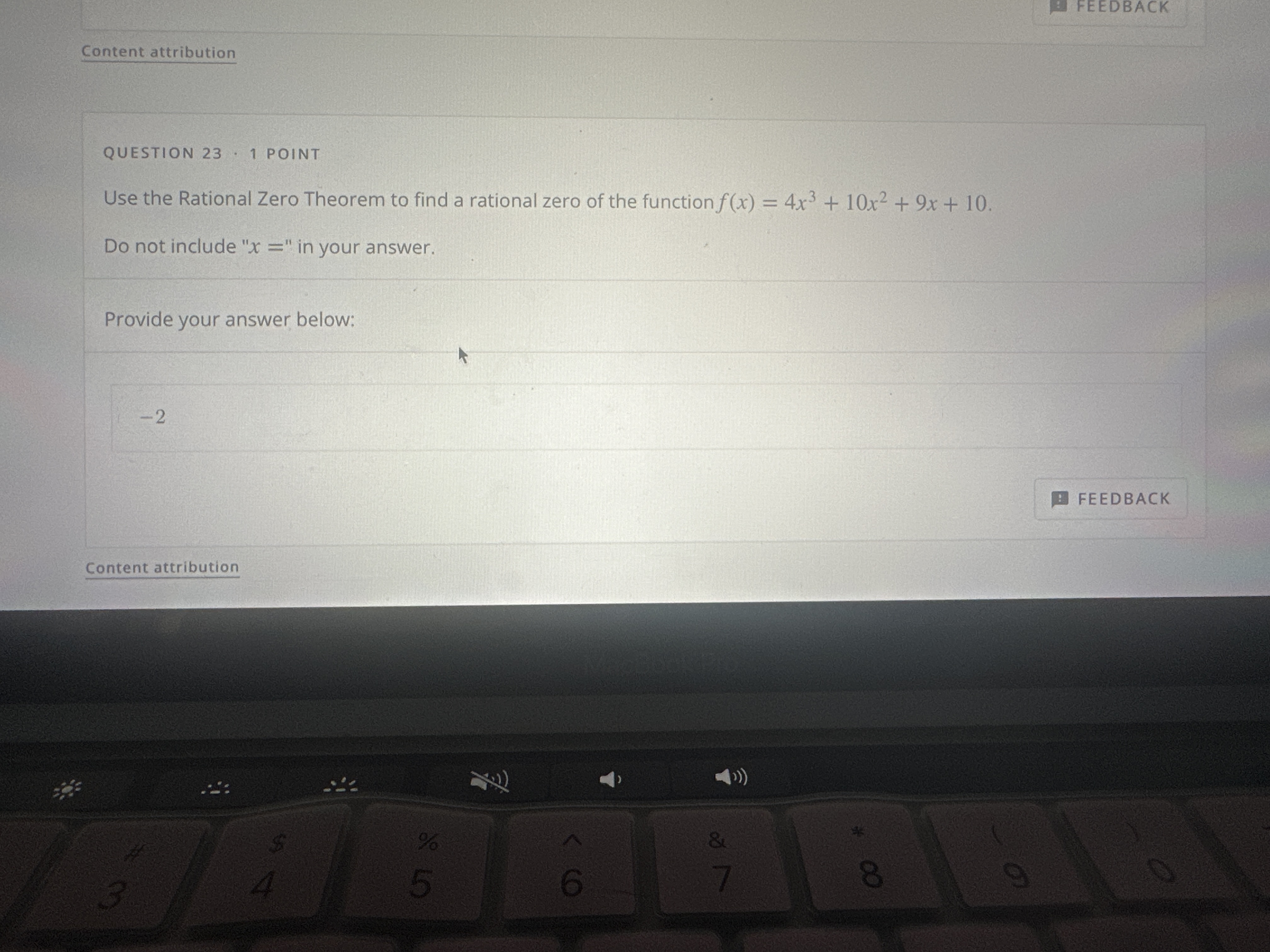  FEEDBACK Content attribution QUESTION 23 . 1 POINT Use the Rational