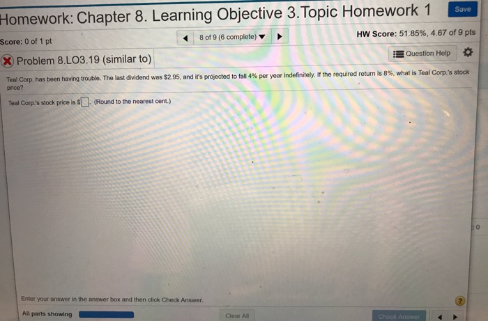  Save Homework: Chapter 8. Learning Objective 3. Topic Homework 1 Score: