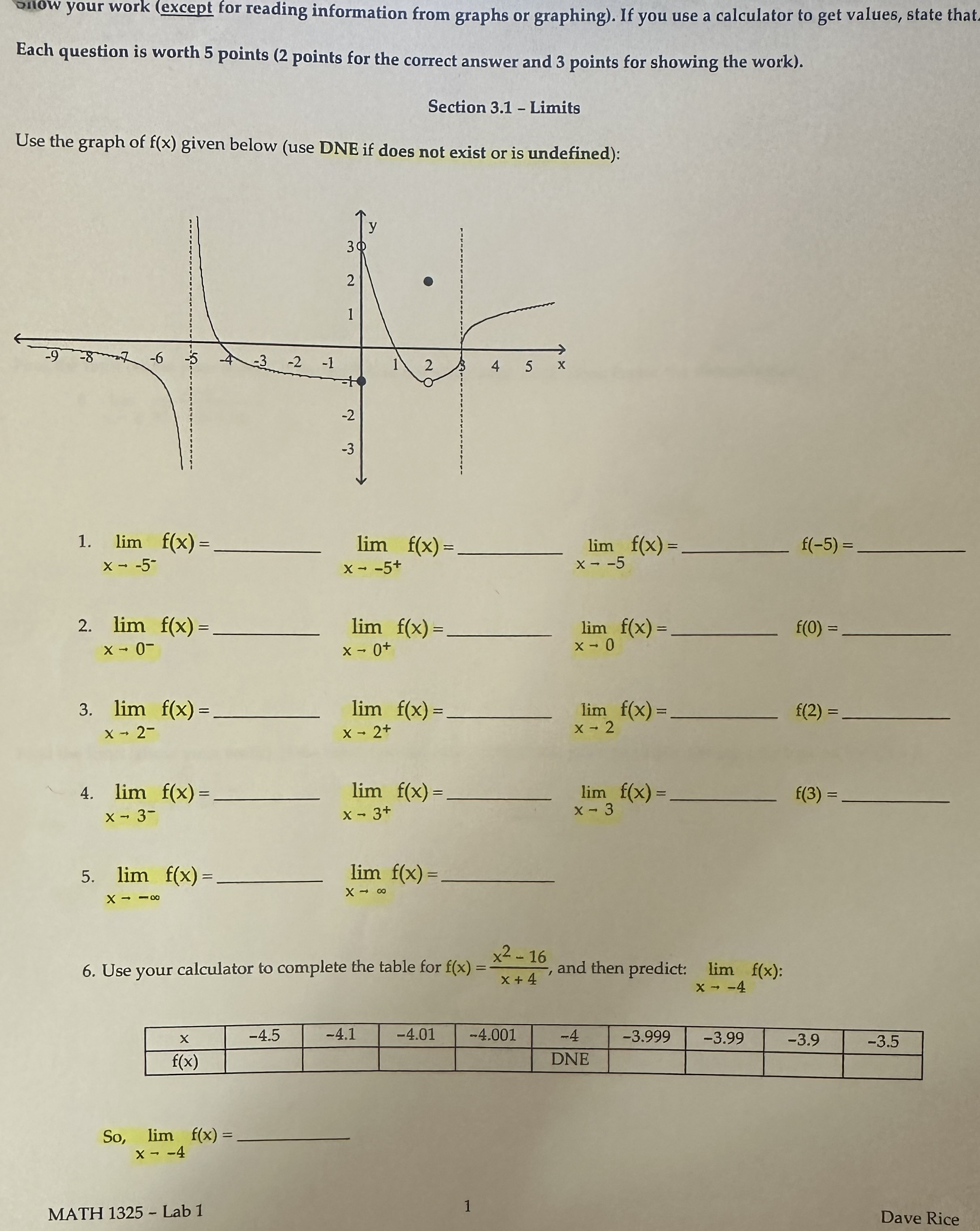  bilow your work (except for reading information from graphs or graphing).