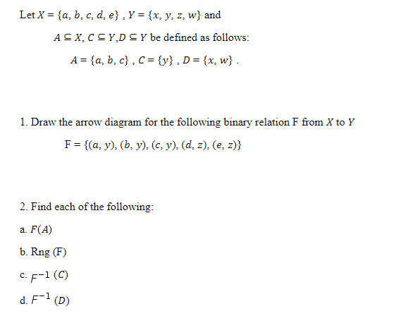 Let X = {a, b. c. d. e) . Y =