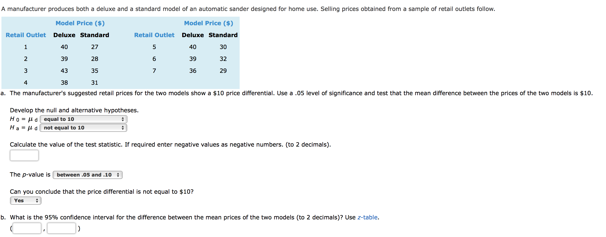 How would I solve this problem. Please help! Thanks!! A manufacturer produces
