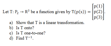 Please help me understand this linear algebra problem and explain the steps