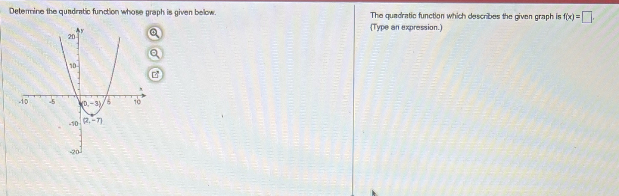  Determine the quadratic function whose graph is given below. The quadratic