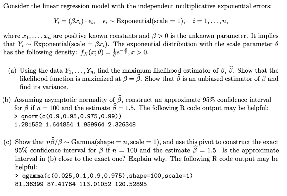 without any software help (R/Matlab or other) Consider the linear regression model