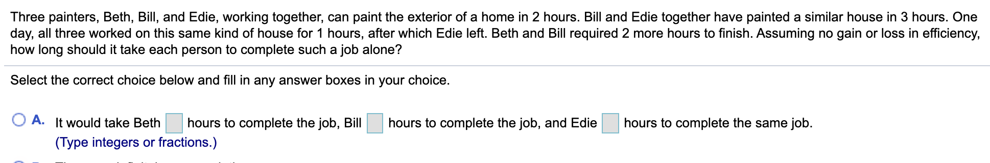 How can I solve these? Three painters, Beth, Bill, and Edie, working