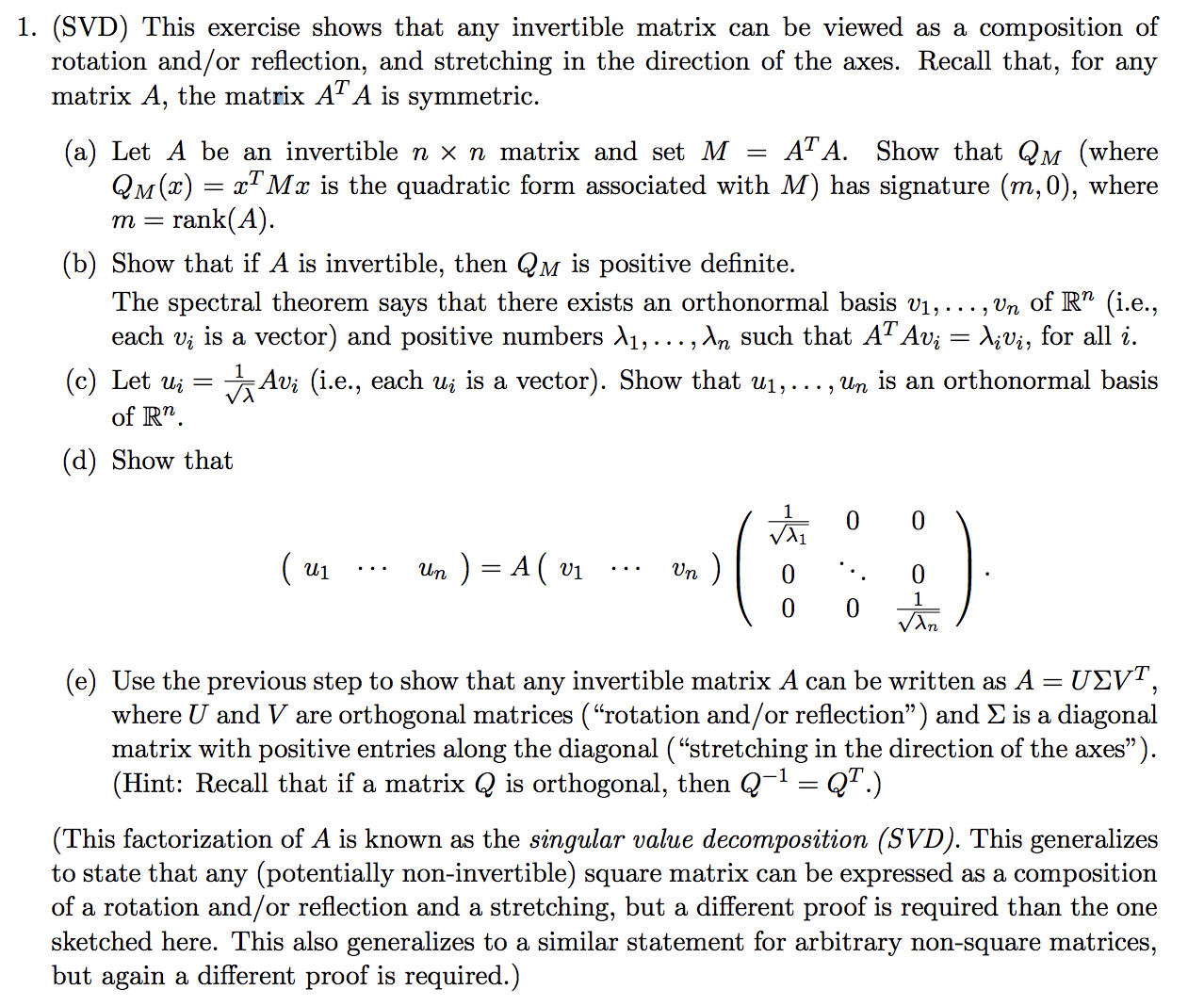 Can someone help me solve part d and e? 1. (SVD) This