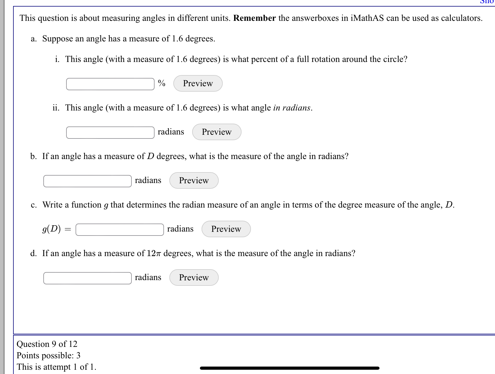 D1V This question is about measuring angles in different units. Remember