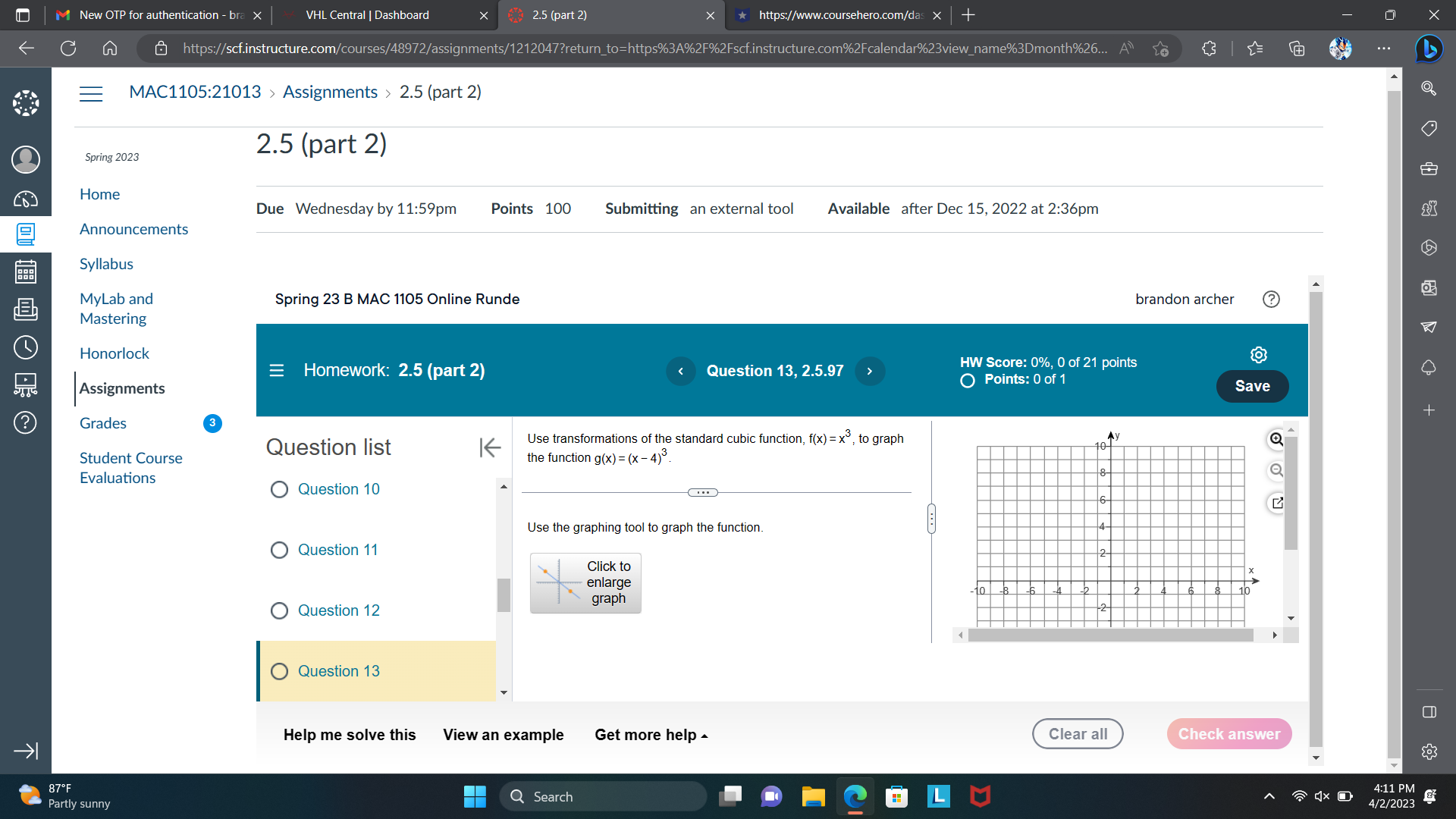 more help - Clear all Check answer 85.F 4:09 PM Partly sunny