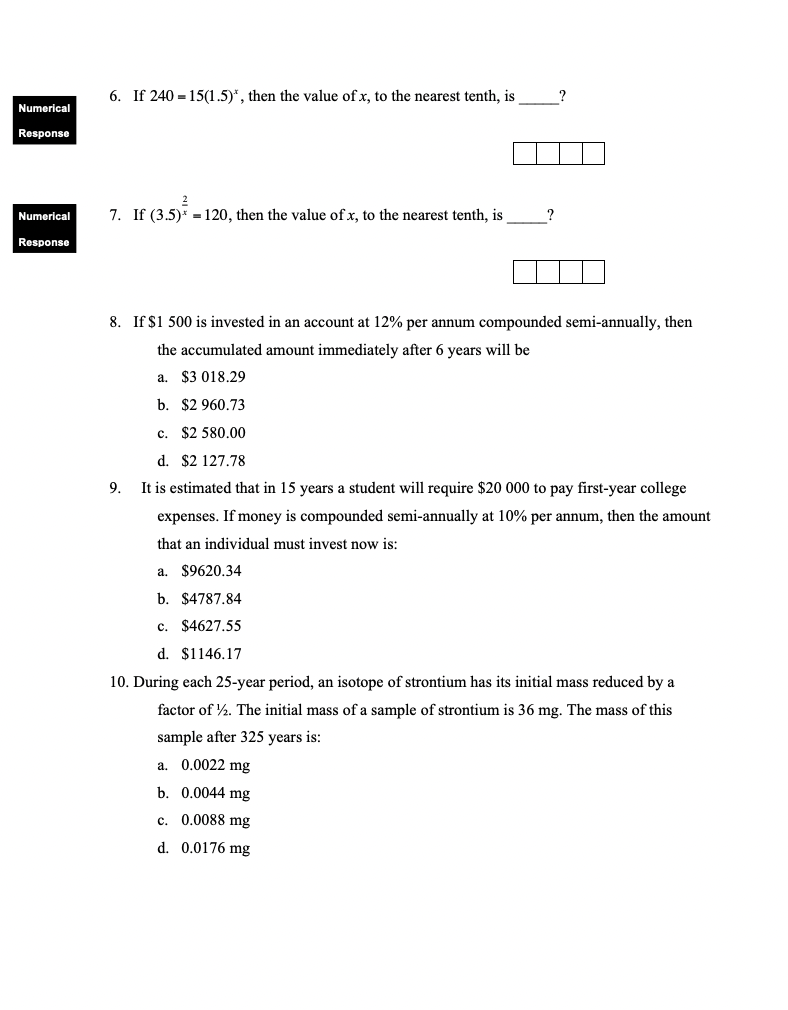 Exponents & Logarithms Review 1. If 4log, x = log, 625, then