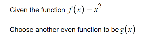 and a horizontal transformation4)Explain how the function `y=f\left(x ight)` can be reflected