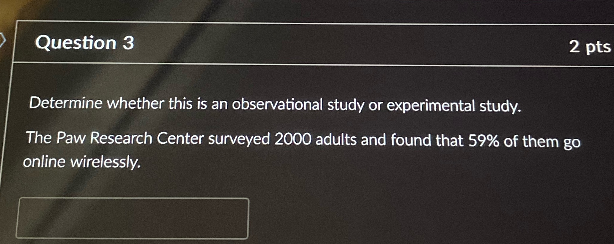 Question 3 I need help getting answers for this question and show