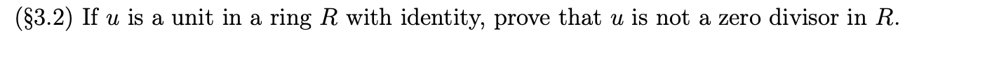  (3.2) If u is a unit in a ring R with