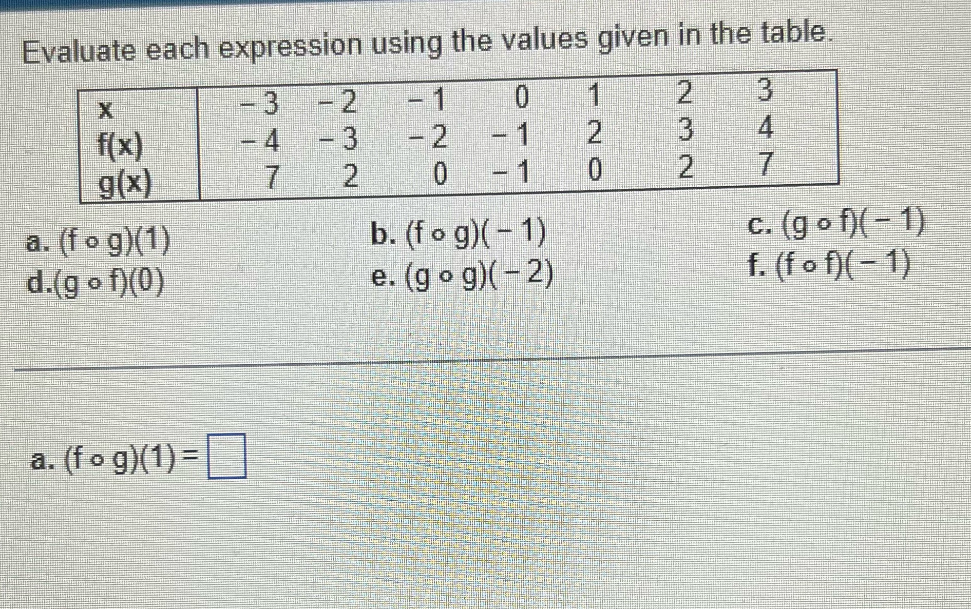  Evaluate each expression using the values given in the table X