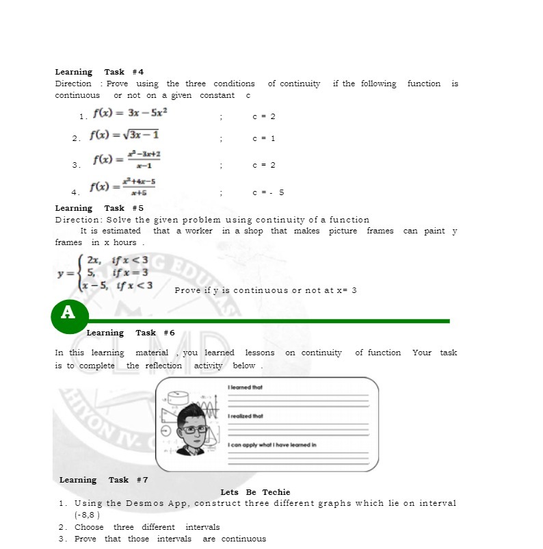 Learning Task #4 Direction : Prove using the three conditions of