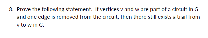 please help with below discrete math problem 8. Prove the following statement.