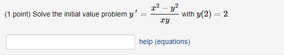  - 72 (1 point) Solve the initial value problem y' =