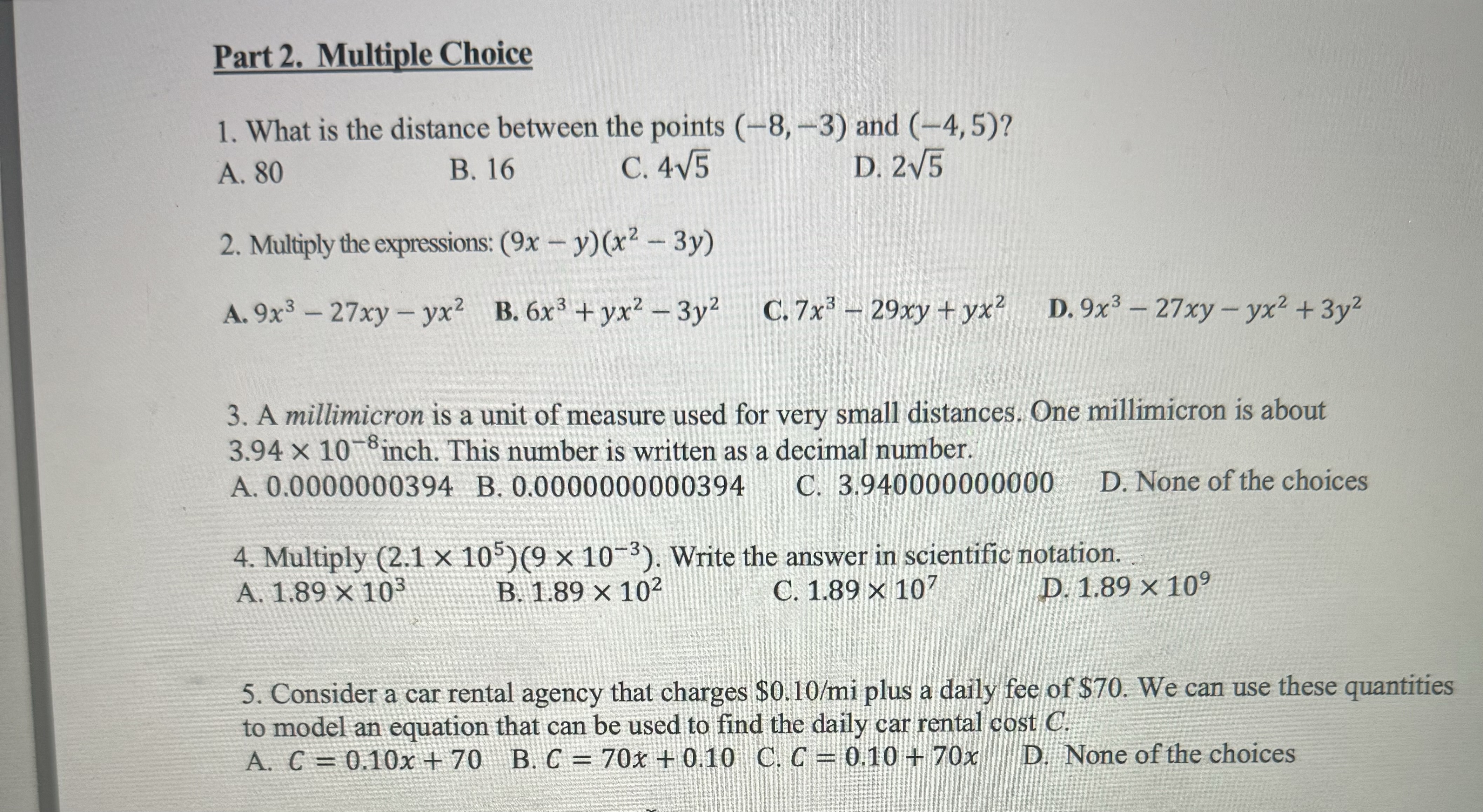 Part 2. Multiple Choice 1. What is the distance between the
