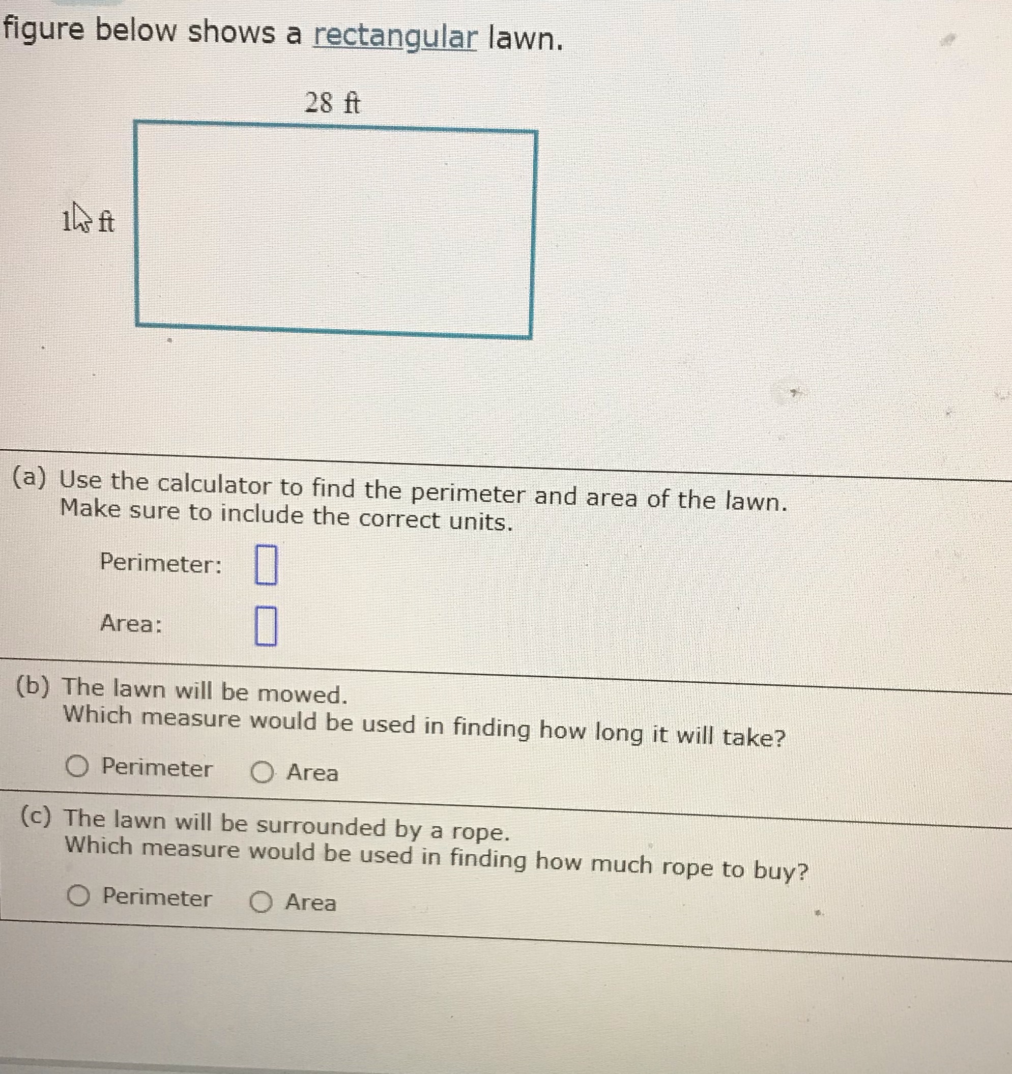  figure below shows a rectangular lawn. 28 ft 1hs ft (a)