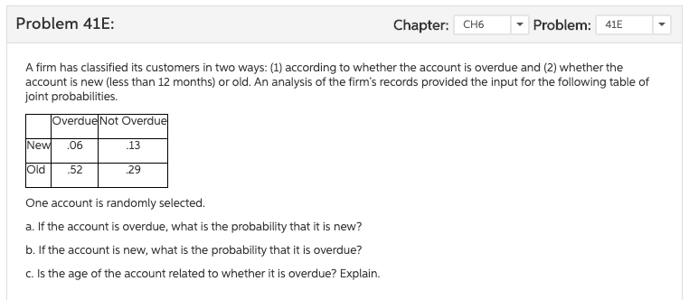 ------------------------------!!!!!!!! Problem 41E: Chapter: CH6 Problem: 41E A firm has classified its