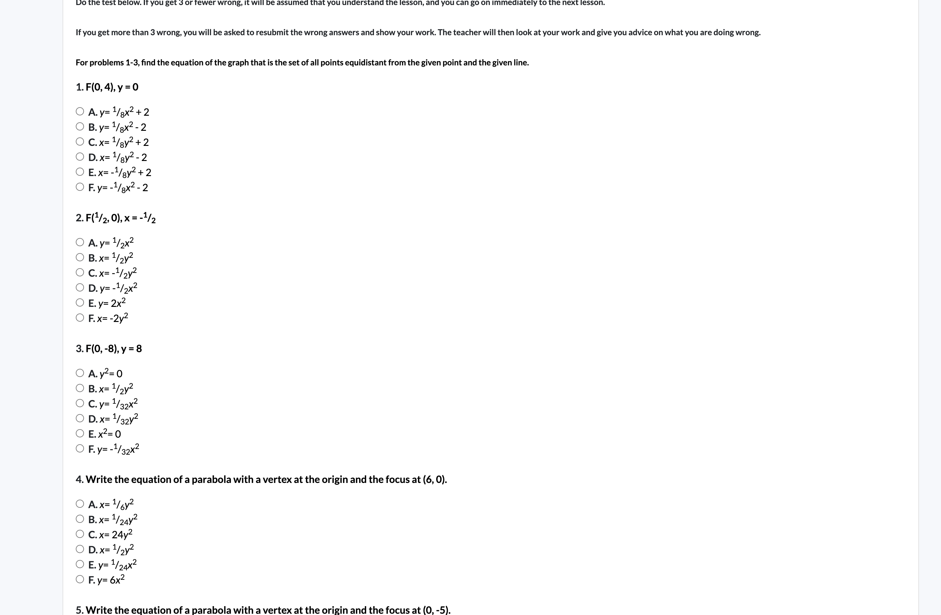  If you get more than 3 wrong, you will be asked