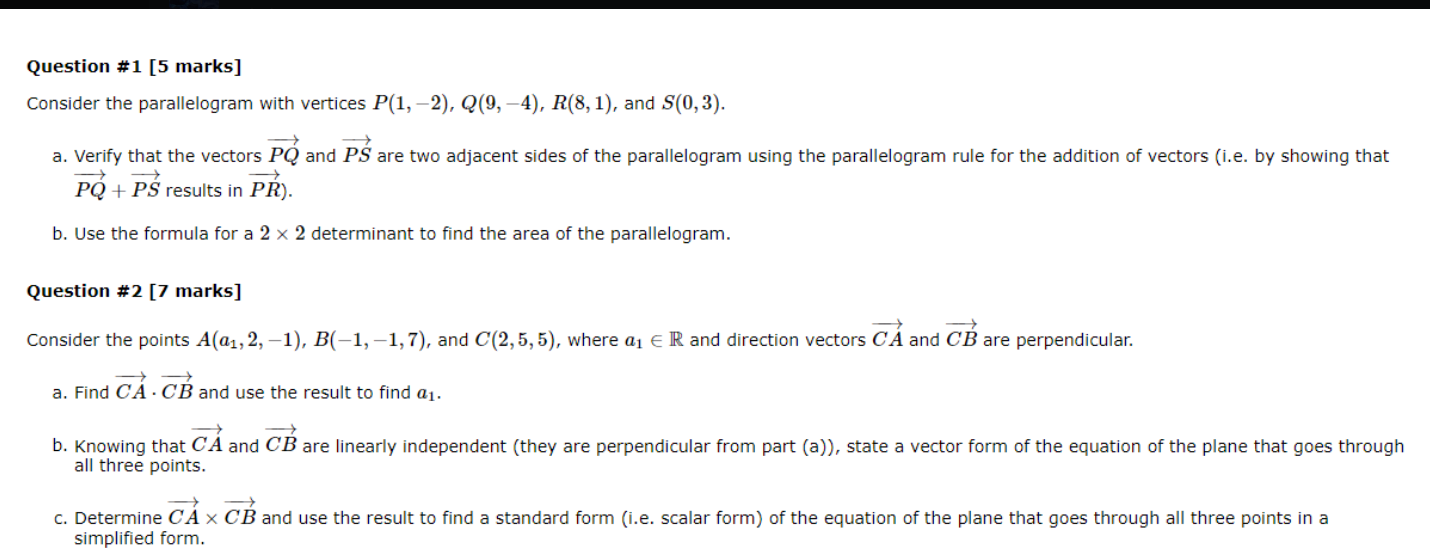  Linear Algebra Question Question #1 [5 marks] Consider the parallelogram with