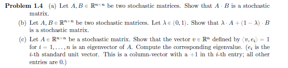  Problem 1.4 (a) Let A, B = B* " he two