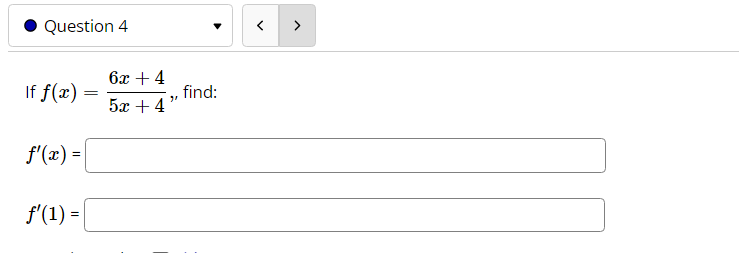 3), find f'(t). Find f'(4).. Question 4 6x + 4 If f