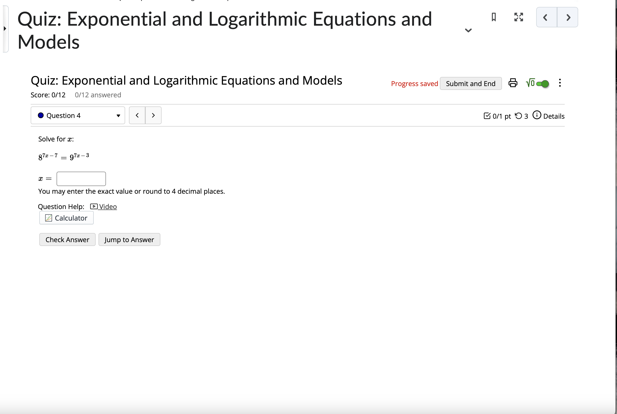 Help: Video Calculator Check Answer Jump to Answer 0/1 pt 9 3