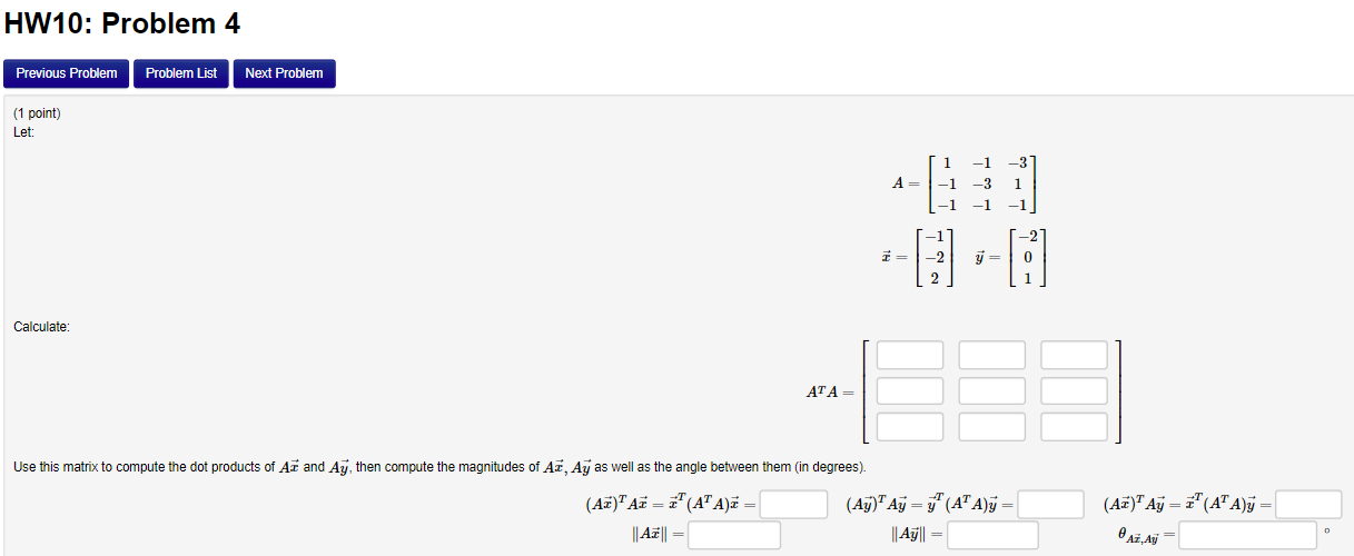  HW10: Problem 4 Previous Problem Problem List Next Problem (1 point)