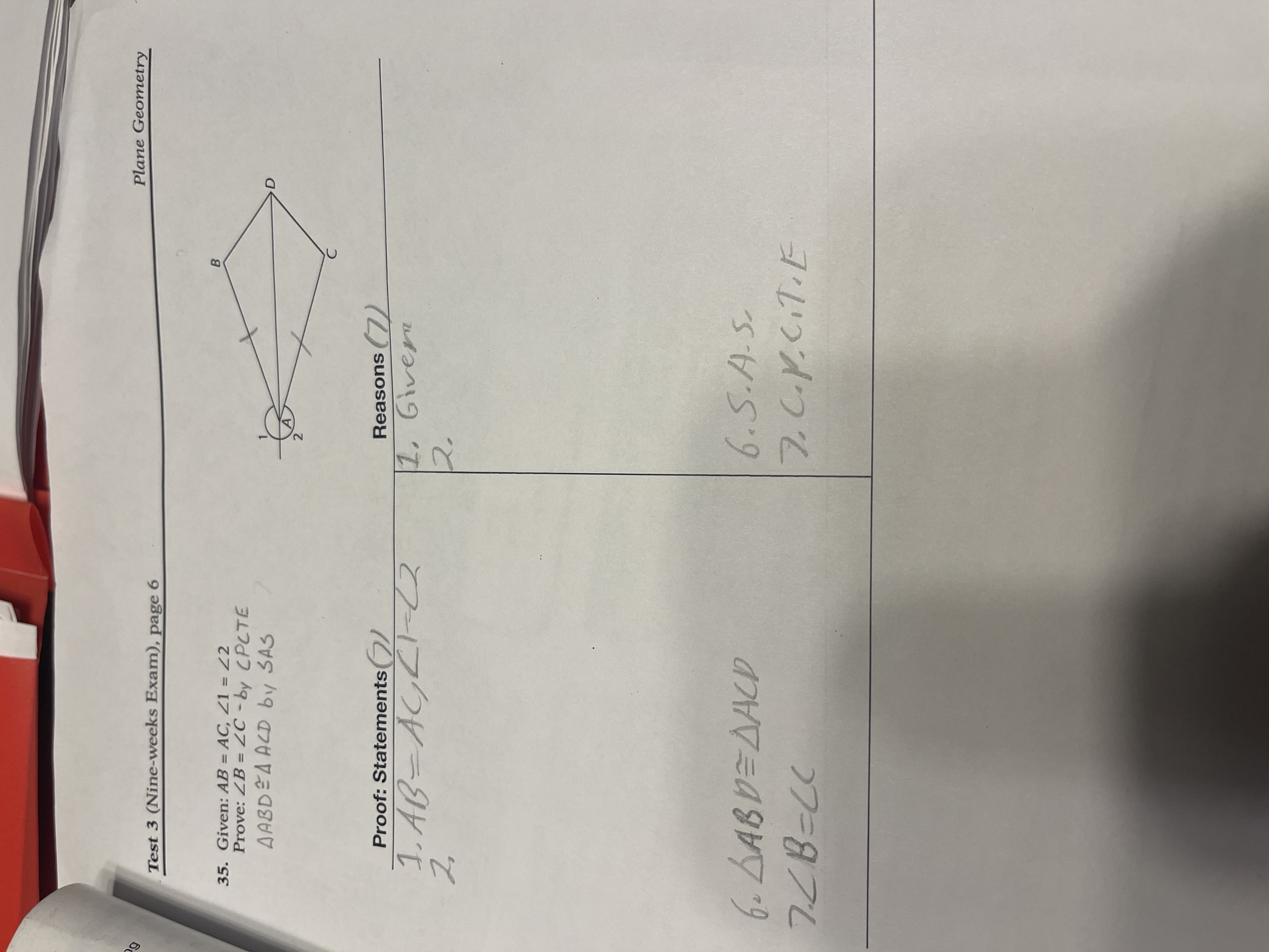  Plane Geometry Test 3 (Nine-weeks Exam), page 6 35. Given: AB