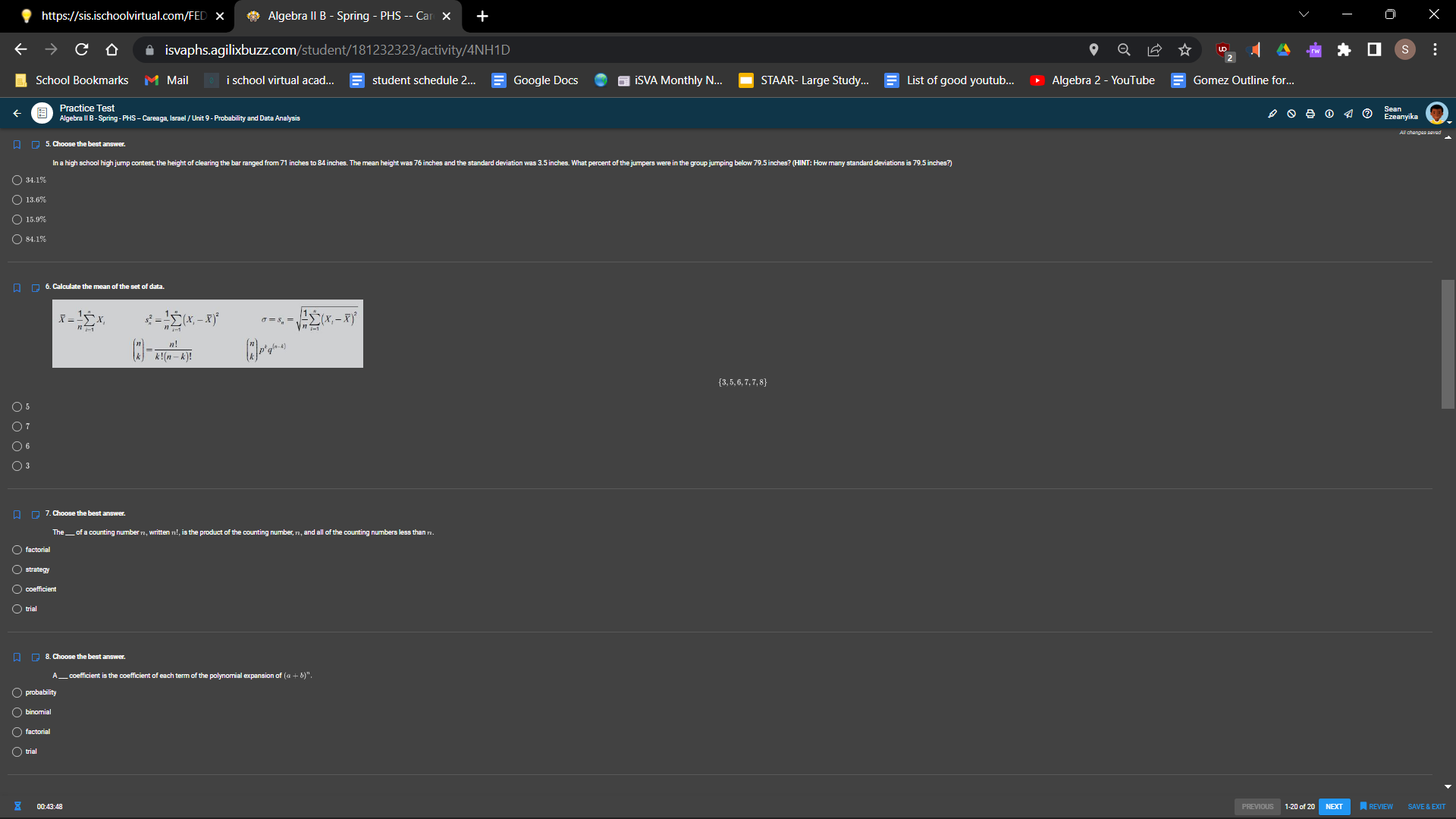 X F X CO isvaphs.agilixbuzz.com/student/181232323/activity/4NH1D 9 School Bookmarks M Mail i school