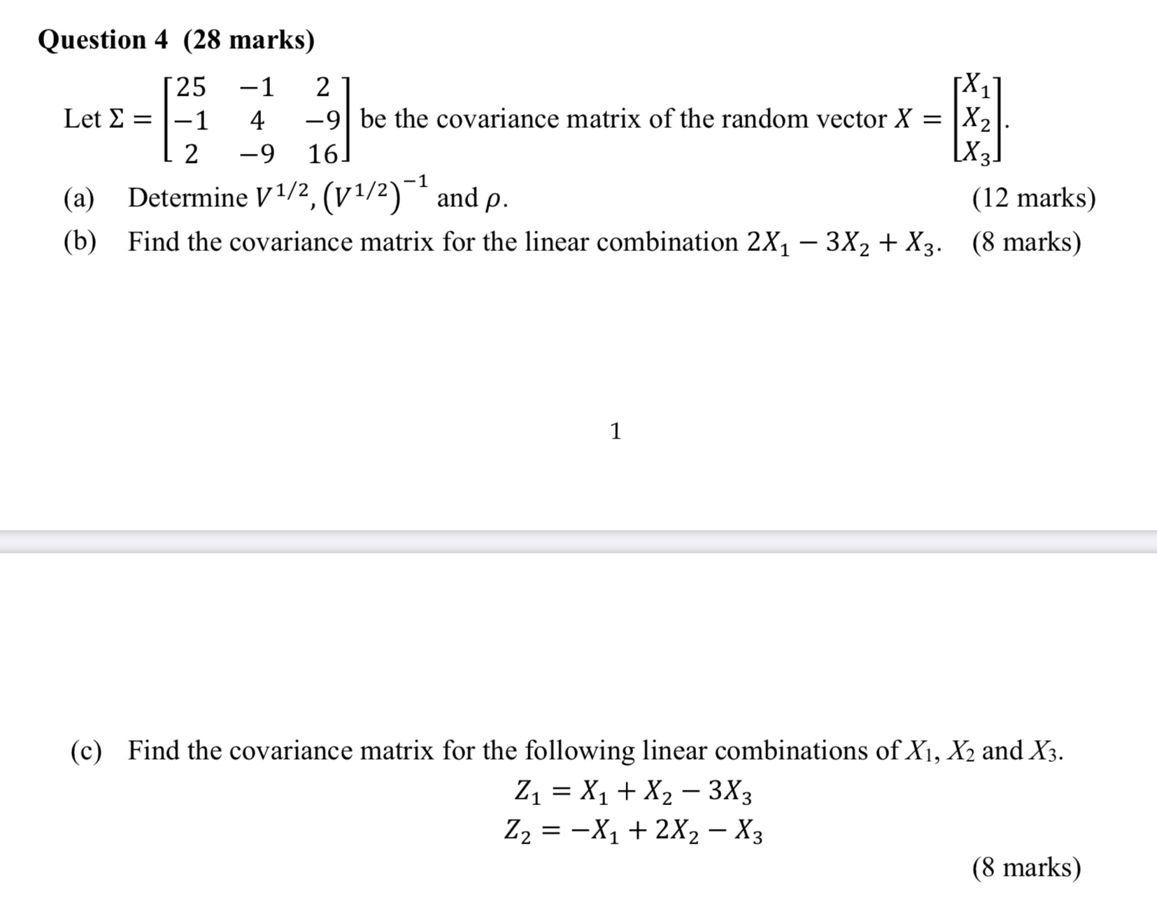 Question 4 (28 marks) 25 1 2 X1 Let E =